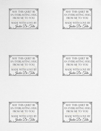 Personalized quilt labels in or Polyester with sew-on or iron on backing. Printed